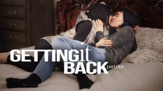 Getting It Back Part 1 – Brooke Barclays & Olive Glass